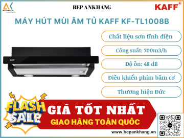 Máy Hút Mùi Âm Tủ KAFF KF-TL1008B - Made in Germany